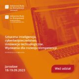 Plakat konferencji "Sztuczna inteligencja, cyberbezpieczeństwo, innowacje technologiczne. Wyzwania dla rozwoju kompetencji"